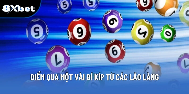 Mẹo Chơi Lô Đề - Soi Cầu Chuẩn Xác Mỗi Ngày Cùng 8XBET 2 Điểm qua một vài bí kíp từ các lão làng
