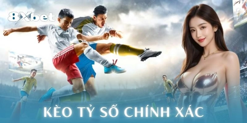 Kèo tỷ số chính xác: Chiến lược cá cược đỉnh cao 2 Chiến lược và mẹo chơi kèo tỷ số chính xác
